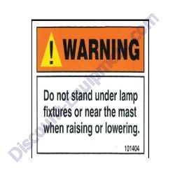 101404 DO NOT STAND UNDER MAST WARNING DECAL Allmand Night-Lite Pro II V-Series Light Tower